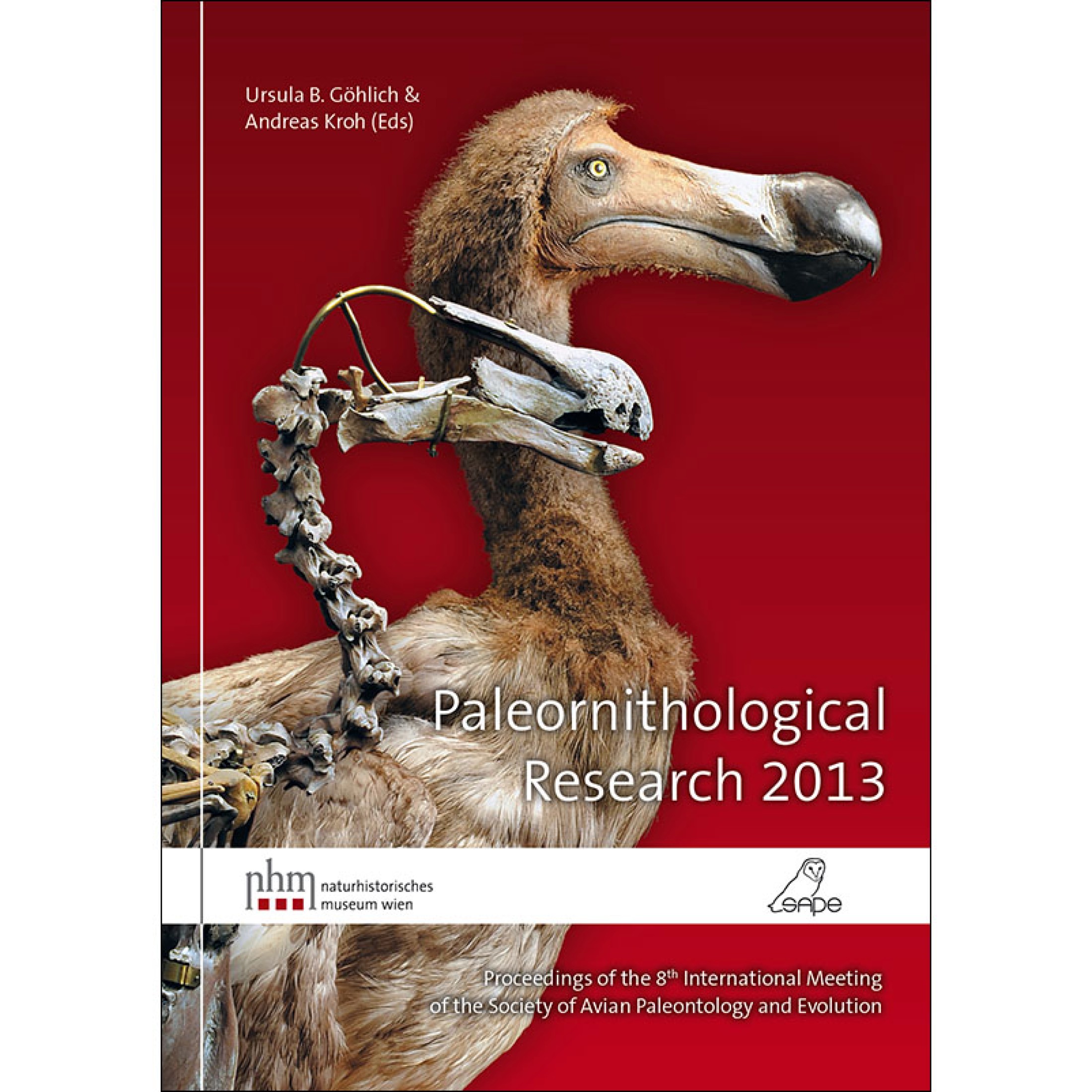 : Dodo skeleton with reconstructed plumage in profile against a red background, editors’ names and title 'Paleornithological Research 2013' at the top. (AI-generated alt-text, generated with GPT-4.1-mini)