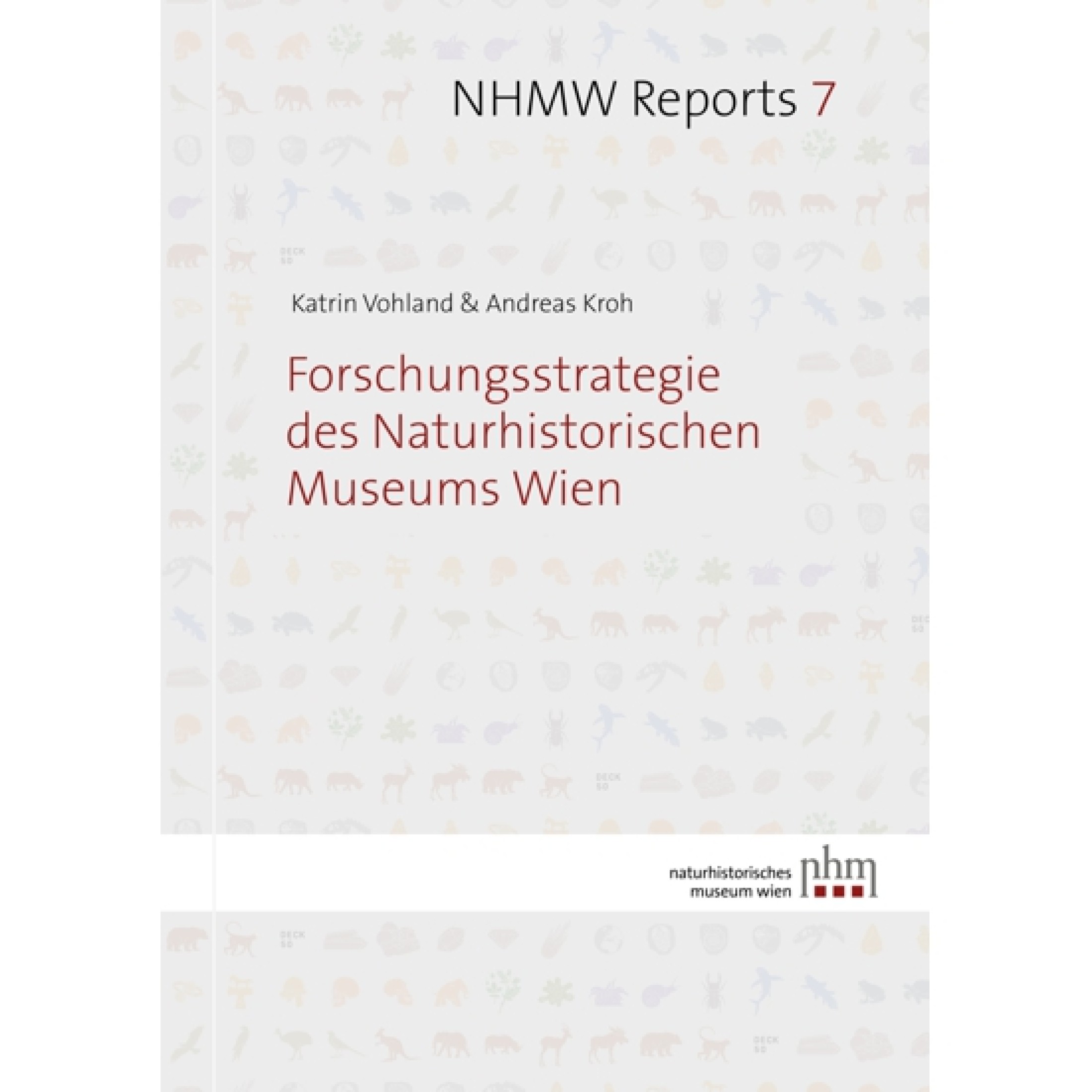 : Cover of vol. 7 of the series "NHMW Reports"